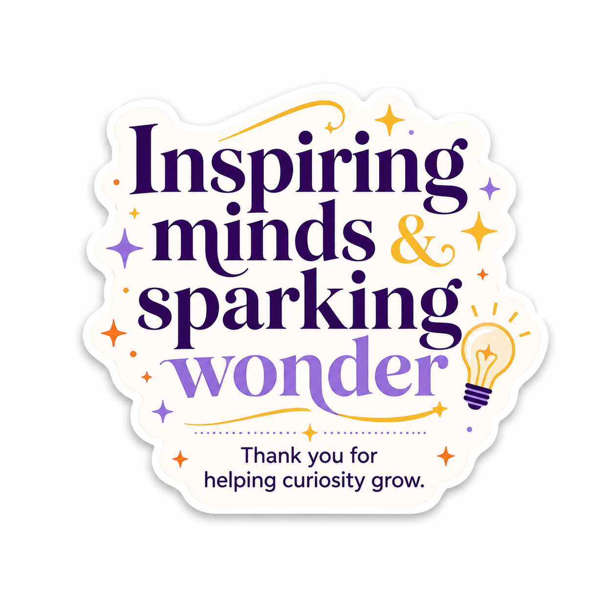 Inspiring minds and sparking wonder
